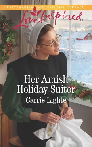 [Amish Country Courtships 05] • Her Amish Holiday Suitor